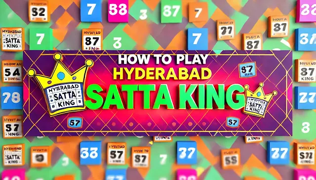 How to Play Hyderabad Satta King