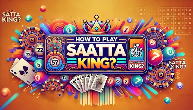 how to play UP Satta King