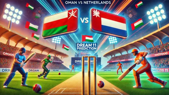 Oman vs Netherlands Dream11 Prediction