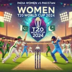 India Women vs Pakistan Women T20 World Cup 2024