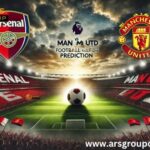 Arsenal vs Man Utd Football Match Prediction