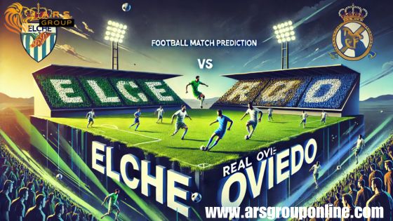 Elche vs Real Oviedo Football Match Prediction