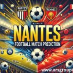 Nantes vs Rennes Football Match Prediction