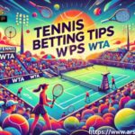 Tennis betting tips WTA